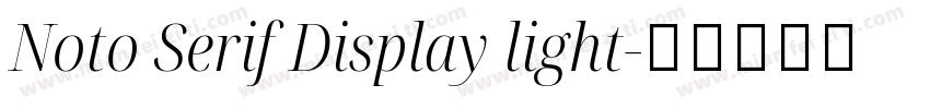 Noto Serif Display light字体转换